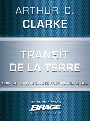cover image of Transit de la Terre / L'Invasion des profanateurs de...
